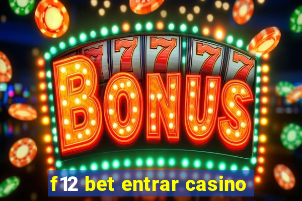 f12 bet entrar casino