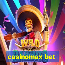 casinomax bet