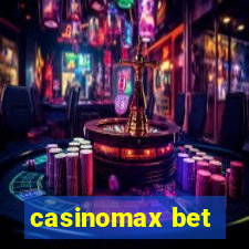 casinomax bet