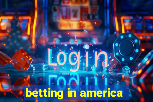 betting in america