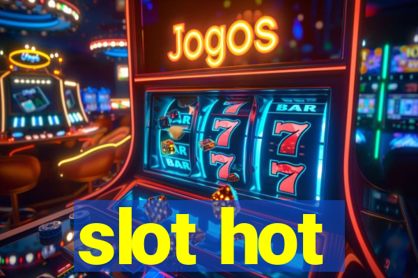 slot hot