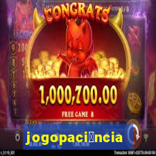 jogopaci锚ncia