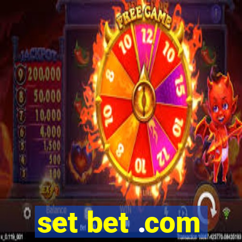 set bet .com