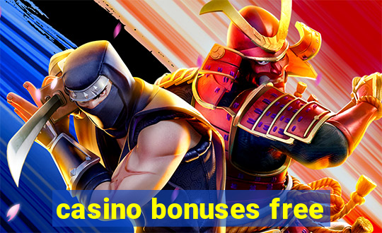 casino bonuses free