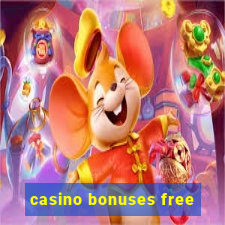 casino bonuses free