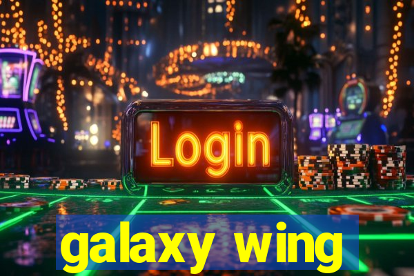 galaxy wing