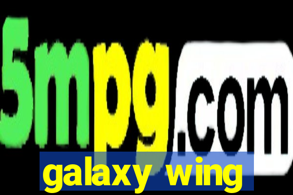 galaxy wing