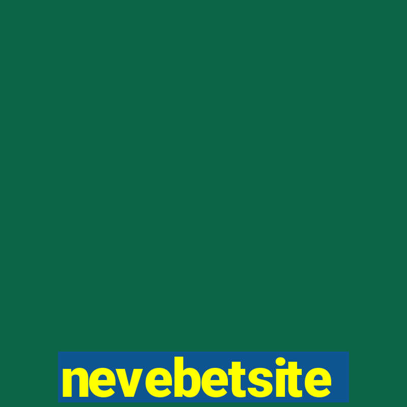 nevebetsite