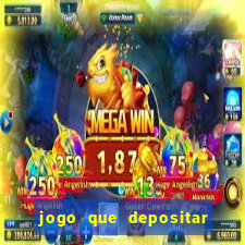 jogo que depositar 3 reais