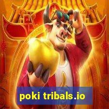 poki tribals.io