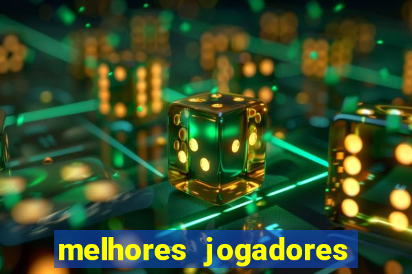 melhores jogadores live arena