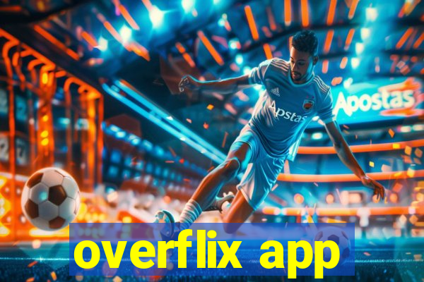 overflix app