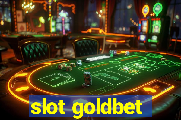 slot goldbet