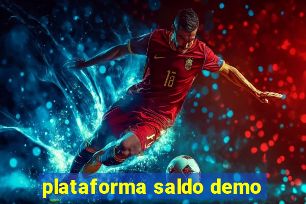 plataforma saldo demo