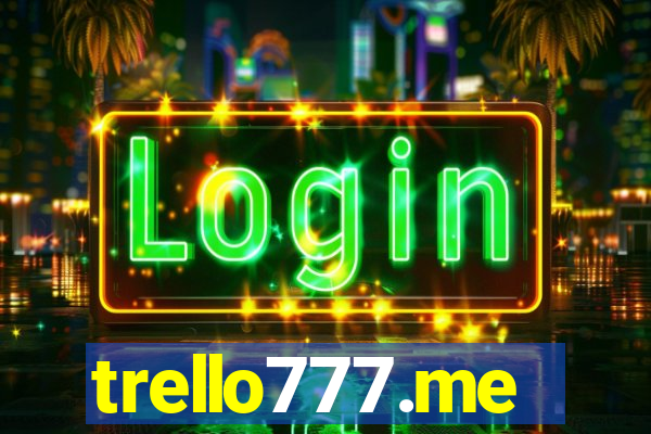 trello777.me