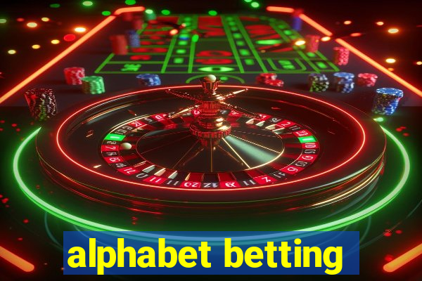 alphabet betting