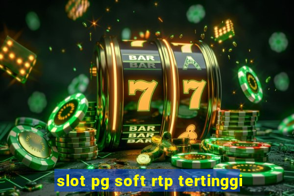 slot pg soft rtp tertinggi