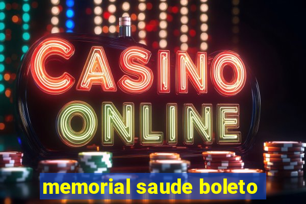 memorial saude boleto