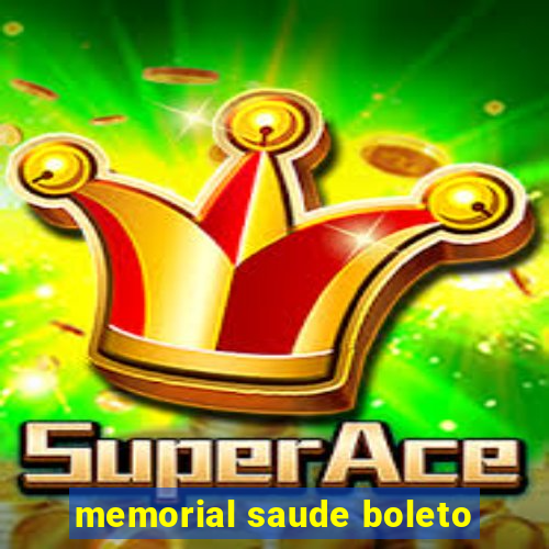 memorial saude boleto