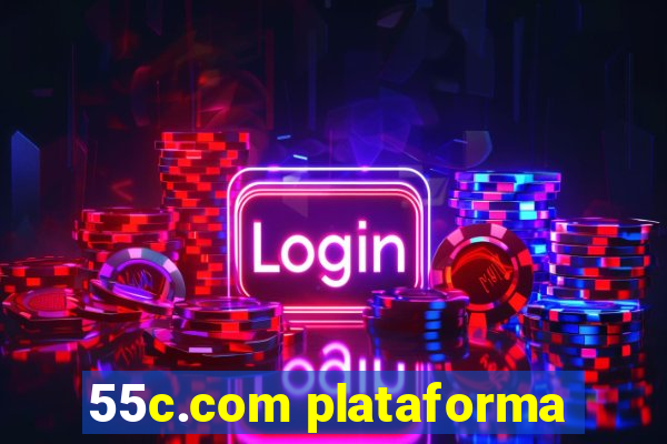 55c.com plataforma