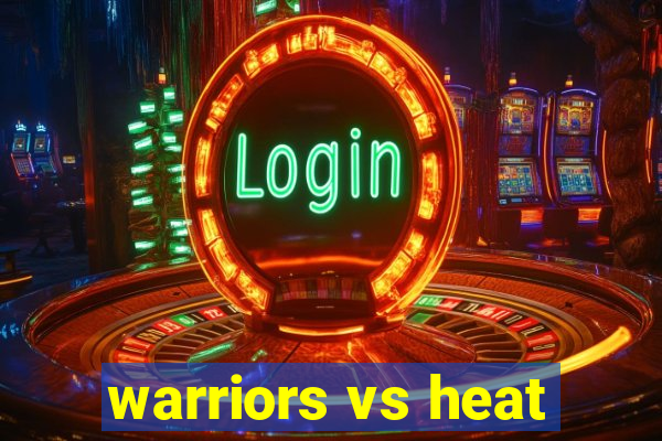 warriors vs heat