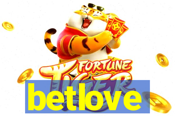 betlove