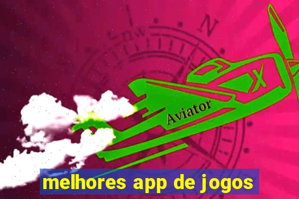 melhores app de jogos