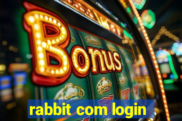 rabbit com login