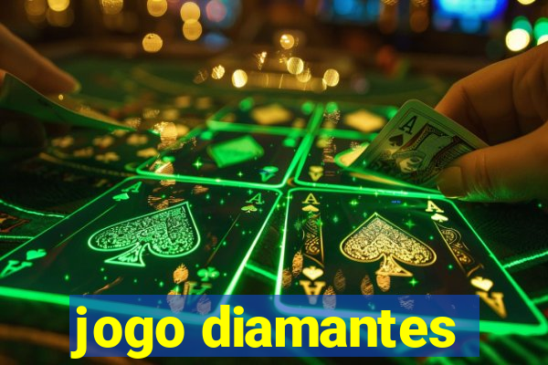 jogo diamantes