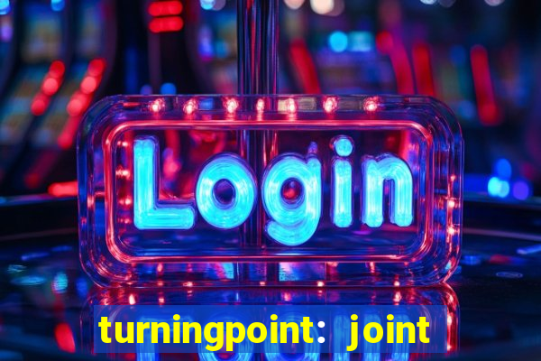 turningpoint: joint and spine