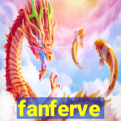 fanferve