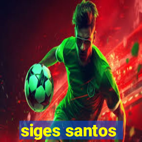 siges santos