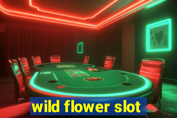 wild flower slot