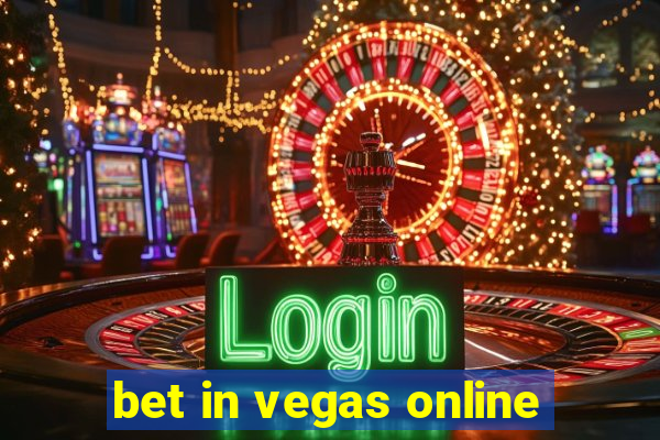 bet in vegas online