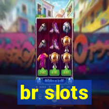 br slots