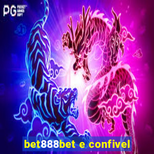 bet888bet e confivel