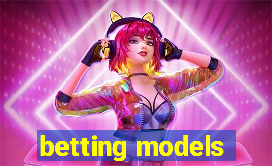 betting models