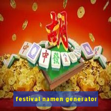 festival namen generator