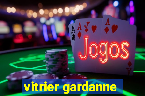 vitrier gardanne