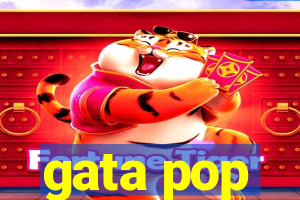 gata pop