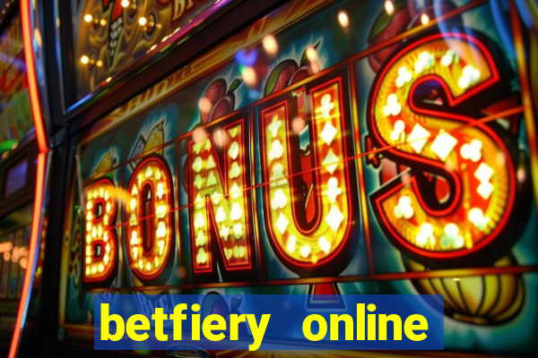 betfiery online casino jogos