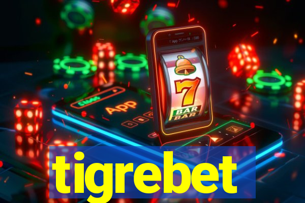 tigrebet