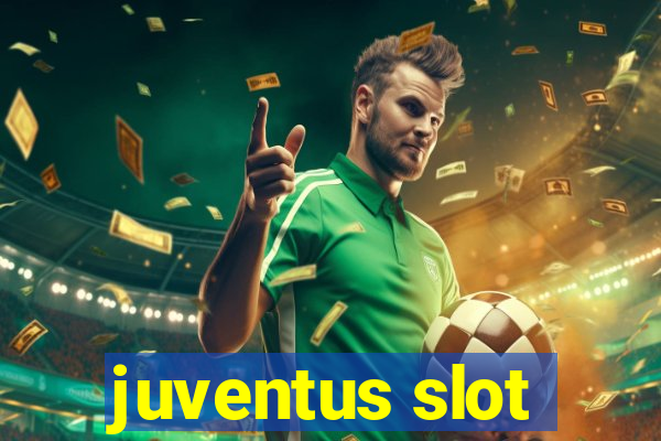 juventus slot