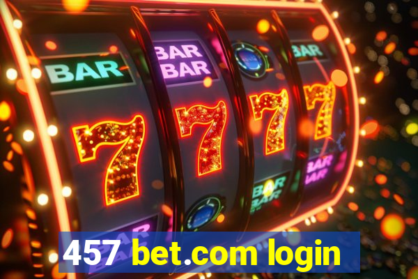 457 bet.com login