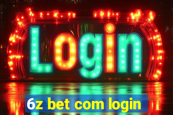 6z bet com login