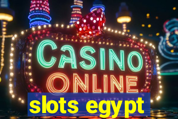 slots egypt