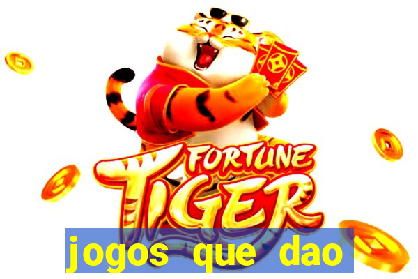 jogos que dao dinheiro rapido