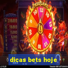 dicas bets hoje