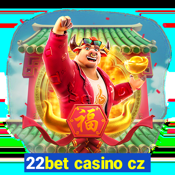 22bet casino cz