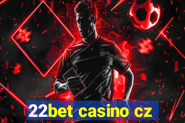 22bet casino cz